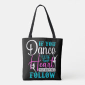 Als u met uw hart danst tote bag (Achterkant)