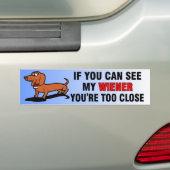 Als u mijn Wiener Dog Bumpersticker kunt zien (Op auto)