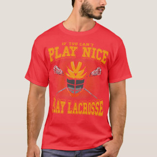 Als u Nice kunt afspelen, kunt u Lacrosse LAX Play T-shirt