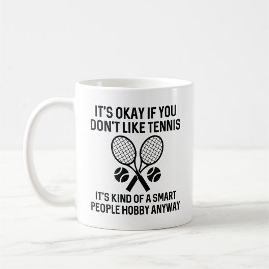 Als u niet van Tennis houdt Koffiemok (Links)