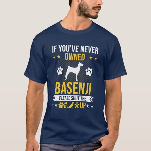 Als u nog nooit eigenaar bent van Basenji, sluit u T-shirt (Voorkant)