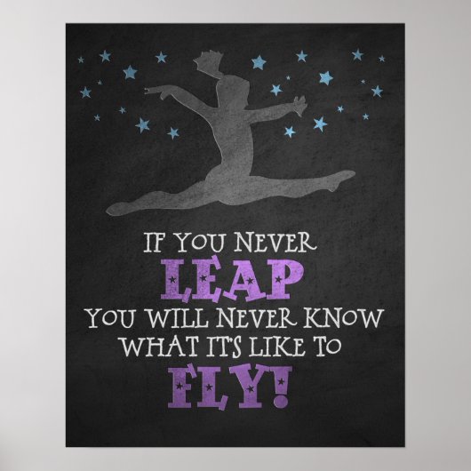 Als u nooit weglekt - Inspirerend gymnastiek Quote Poster (Voorkant)