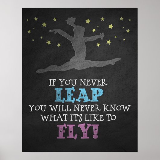 Als u nooit weglekt - Inspirerend gymnastiek Quote Poster (Voorkant)