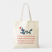 Als u slechts lang genoeg knoopt - het Citaat van  Tote Bag (Achterkant)