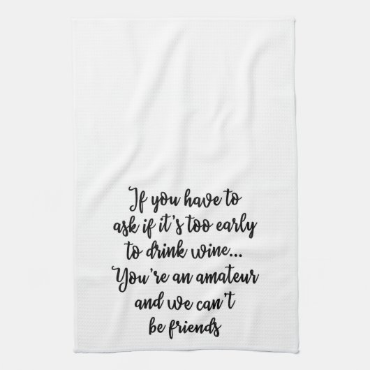 Als u Towel moet vragen Theedoek (Verticaal)