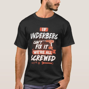 Als UNDERBERG het niet kan oplossen, zijn we allem T-shirt