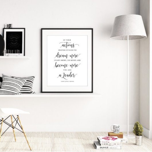 Als uw acties anderen inspireren, John Quincy Adam Poster