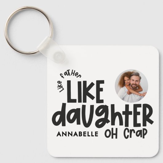 Als vader als dochter grappige foto sleutelhanger (Voorkant)