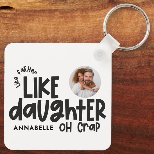 Als vader als dochter grappige foto sleutelhanger (Achterkant)