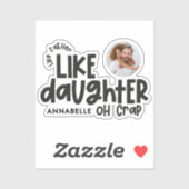 Als vader als dochter grappige foto sticker (Vel)