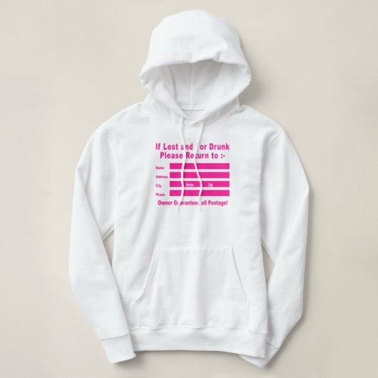Als verloren en/of Drink, ga dan terug naar Hoodie (Design voorkant)
