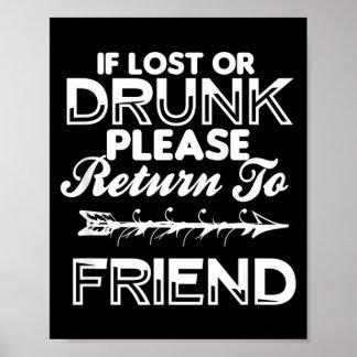 Als Verloren Of Keer Terug Naar Mijn Vriend Shirt Poster