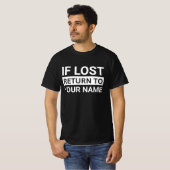 Als Verloren, Terug naar Aangepaste Naam Grappige T-shirt (Voorkant volledig)