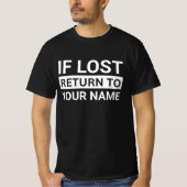 Als Verloren, Terug naar Aangepaste Naam Grappige T-shirt (Voorkant)