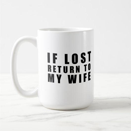 Als verloren terug naar mijn vrouw koffiemok (Links)