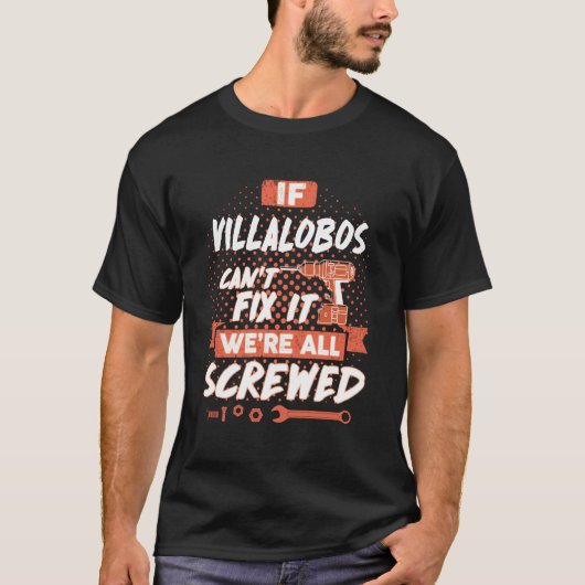 Als VILLALOBOS het niet kan oplossen, zijn wij all T-shirt (Voorkant)