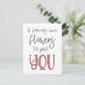 Als vrienden bloemen waren, zou ik je citeren wit briefkaart (Staand voorkant)