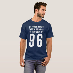 Als vriendschap een getal was, zou het 96 humorist t-shirt