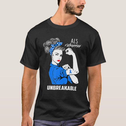 ALS Warrior Unbreakable ALS Awareness Gift T-shirt (Voorkant)