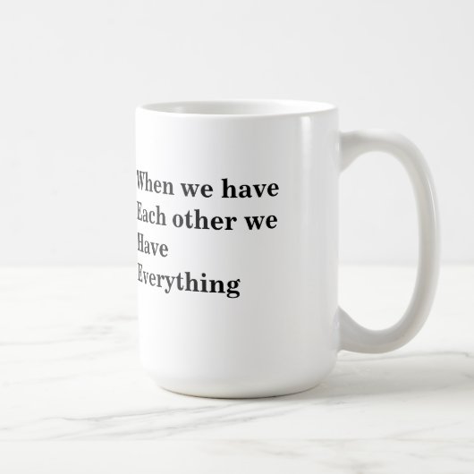 Als we elkaar hebben hebben we alles wat mok is (Rechts)