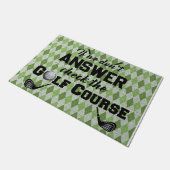 Als we geen antwoord geven op de Golfcursus Deurmat (Schuin)