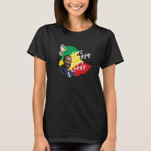 Als we in Ethiopië wonen PM Dr. Abiy Ahmed T shirt