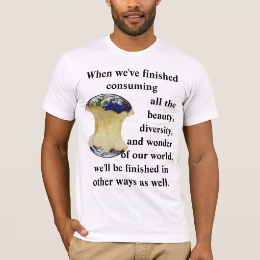 Als we klaar zijn met het consumeren van onze were t-shirt (Voorkant)