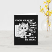 Als we niet bedoeld waren om 's nachts snacks te e kaart (Gele Bloem)