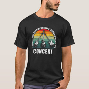 Als we Pistolen zouden vervangen door gitaren, zou T-shirt