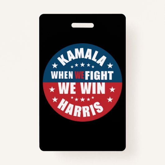 Als we vechten winnen we 2024 Kamala Harris USA Badge (Voorkant)