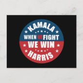 Als we vechten winnen we 2024 Kamala Harris USA Briefkaart (Voorkant)