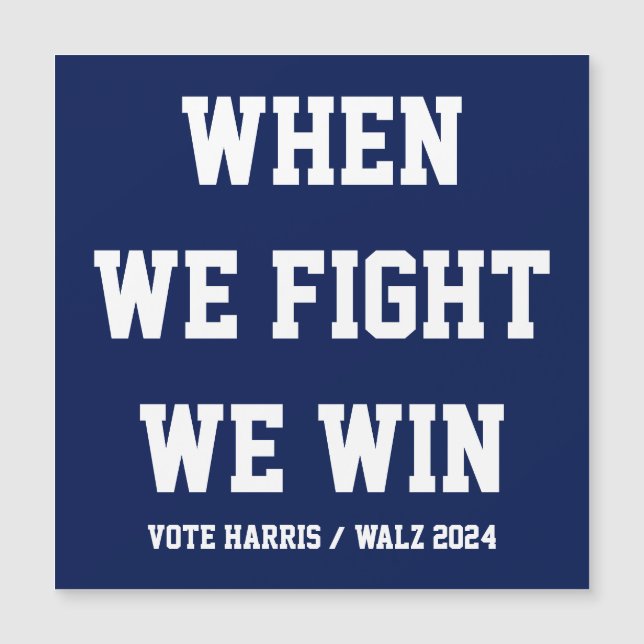Als we vechten winnen we Harris Walz (Voorkant)
