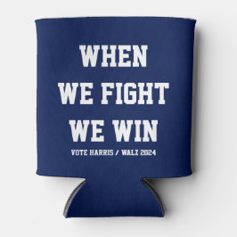 Als we vechten winnen we Harris Walz Blikjeskoeler