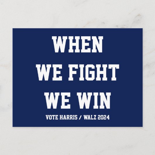 Als we vechten winnen we Harris Walz Briefkaart (Voorkant)