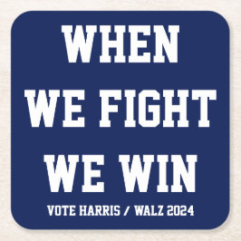 Als we vechten winnen we Harris Walz Kartonnen Onderzetters