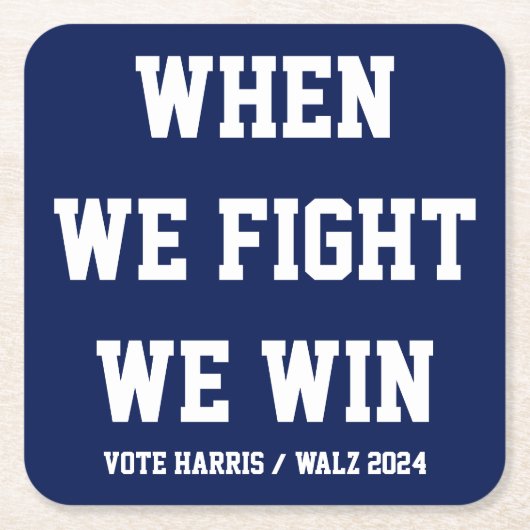 Als we vechten winnen we Harris Walz Kartonnen Onderzetters (Voorkant)