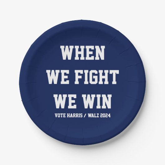 Als we vechten winnen we Harris Walz Papieren Bordje (Voorkant)
