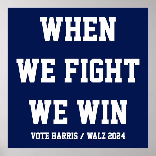 Als we vechten winnen we Harris Walz Poster (Voorkant)