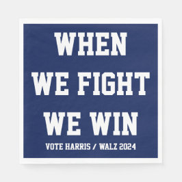 Als we vechten winnen we Harris Walz Servet