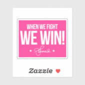 Als we vechten winnen we - Kamala Sticker (Vel)