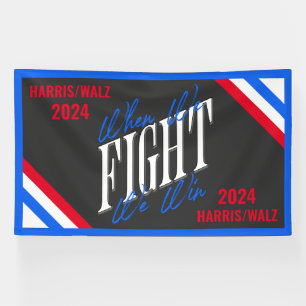 Als we vechten winnen we spandoek