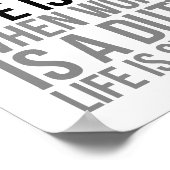 Als werk een plezier is, is het leven een vreugde poster (Hoek)