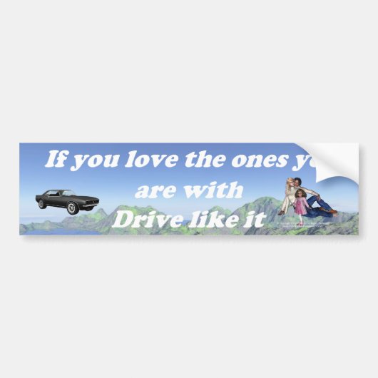 Als_You_Love_the_Ones_mountable_range Bumpersticker (Voorkant)