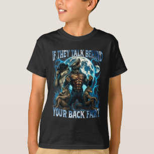Als ze achter je rug praten Furz Funny Cringe Al T-shirt