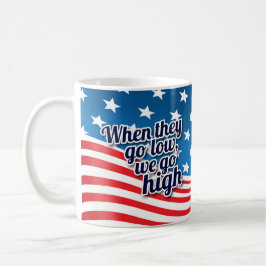 Als ze laag gaan, gaan we naar de hoogste verkiezi koffiemok