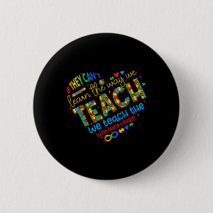 Als ze niet kunnen leren hoe we speciale ED-thee l Ronde Button 5,7 Cm