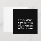 Als ze niet voor je vechten, vechten ze niet. kaart (Voorkant / Achterkant)