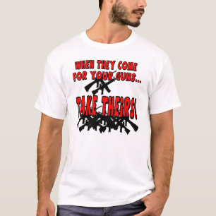 Als ze voor je Pistolen komen... T-shirt