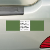 ALS ZIJ VOOR U KETTEN, ZULLEN ZIJ OP JE GARA KETEN BUMPERSTICKER (Op auto)