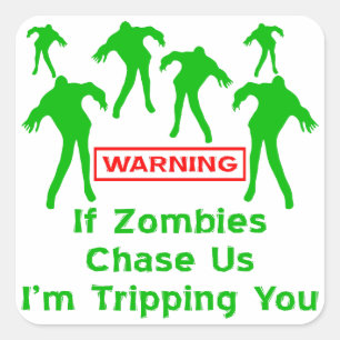 Als Zombiës ons vertelt dat ik je in de steek laat Vierkante Sticker